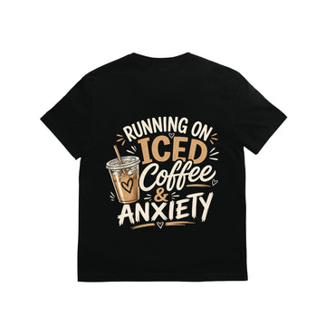 Running on Iced Coffee & Anxiety T-Shirt Funny Coffee Lover Graphic Tee Unisex Casual Shirt Gift for Introverts