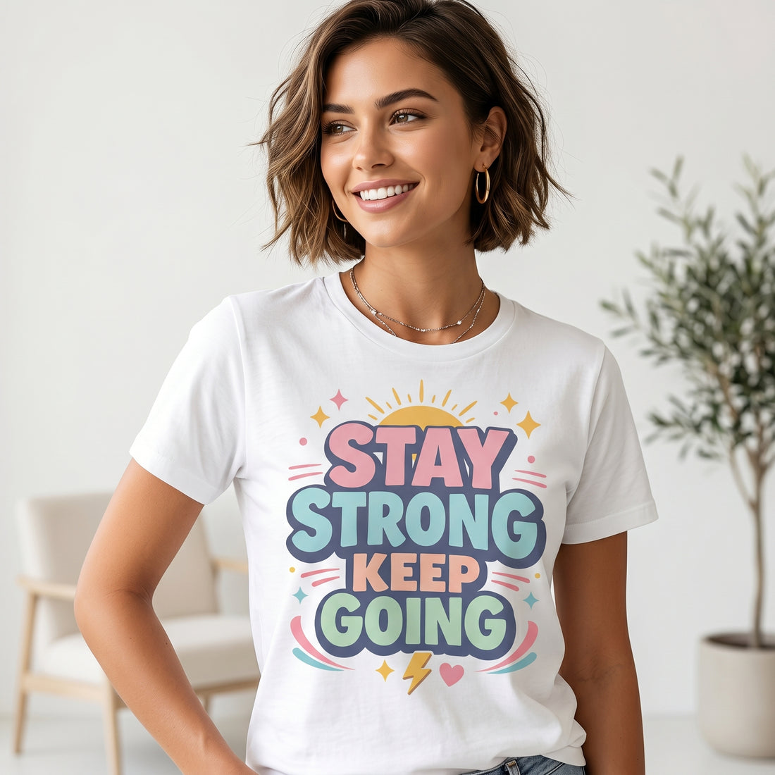 Stay Strong Keep Going T-Shirt – Motivational Graphic Tee for Women | Positive Quote Shirt | Aesthetic Pastel Typography Tee